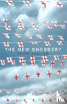 Skelton, David - The New Snobbery