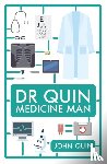 Quin, John - Dr Quin, Medicine Man