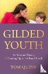 Quinn, Tom - Gilded Youth
