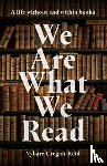 Cregan-Reid, Vybarr - We Are What We Read