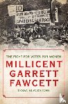 Blackstone, Tessa - Millicent Garrett Fawcett