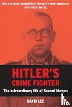 Lee, David - Hitler’s Crime Fighter