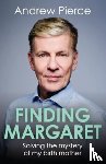 Pierce, Andrew - Finding Margaret