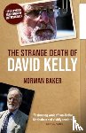 Baker, Norman - The Strange Death of David Kelly