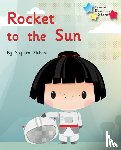 Rickard, Stephen, Rickard Stephen - Rocket to the Sun