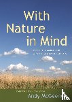 McGeeney, Andy - With Nature in Mind