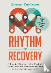 Faulkner, Simon - Rhythm to Recovery