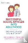 Timmins, Siobhan - Successful Social Articles into Adulthood