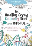 Knightsmith, Pooky - The Healthy Coping Colouring Book and Journal