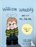 Naish, Sarah, Jefferies, Rosie - William Wobbly and the Very Bad Day