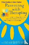 Rodwell, Helen, Norris, Vivien - Parenting with Theraplay®