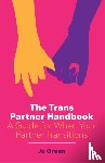 Green, Jo - The Trans Partner Handbook