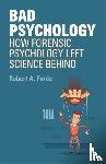 Forde, Robert A. - Bad Psychology