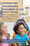  - Supporting Vulnerable Children in the Early Years