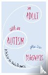 Drew, Gillan - An Adult with an Autism Diagnosis