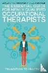  - The Essential Guide for Newly Qualified Occupational Therapists