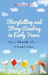 Medlicott, Mary - Storytelling and Story-Reading in Early Years