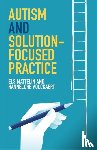 Mattelin, Els, Volckaert, Hannelore - Autism and Solution-focused Practice