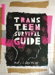 Fisher, Fox, Fisher, Owl - Trans Teen Survival Guide