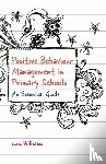 Williams, Liz - Positive Behaviour Management in Primary Schools