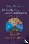 Gordon-Flower, Marion - Arts Therapies with People with Physical Disabilities