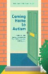 Leniston, Tara, Grounds, Rhian - Coming Home to Autism