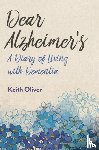 Oliver, Keith - Dear Alzheimer's