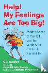 Aspden, K.L. - Help! My Feelings Are Too Big!
