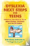 McNicholas, Ann-Marie - Dyslexia Next Steps for Teens