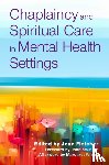  - Chaplaincy and Spiritual Care in Mental Health Settings
