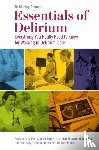 Rahman, Dr Shibley - Essentials of Delirium
