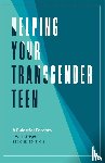 Krieger, Irwin - Helping Your Transgender Teen, 2nd Edition