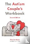 Aston, Maxine - The Autism Couple's Workbook, Second Edition