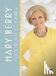 Berry, Mary - Mary Berry: Foolproof Cooking