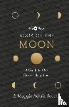 Aderin-Pocock, Dr Maggie - The Sky at Night: Book of the Moon – A Guide to Our Closest Neighbour