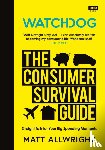 Allwright, Matt - Watchdog: The Consumer Survival Guide