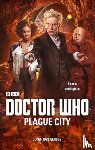 Morris, Jonathan - Doctor Who: Plague City