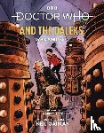 Whitaker, David - Doctor Who and the Daleks (Illustrated Edition)