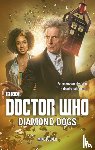 Tucker, Mike - Doctor Who: Diamond Dogs