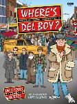 Sullivan, Jim, Clark, Steve, Jones, Mike - Where's Del Boy?