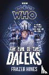 Hines, Frazer - Doctor Who: Evil of the Daleks