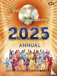 Maloney, Alison - Official Strictly Come Dancing Annual 2025