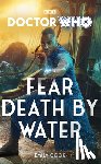 Cook, Emily - Doctor Who: Fear Death by Water