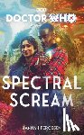 Fergesen, Hannah - Doctor Who: Spectral Scream