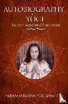 Yogananda, Paramahansa - Autobiography of a Yogi