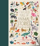 McAllister, Angela - A World Full of Animal Stories