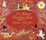  - The Story Orchestra: The Nutcracker