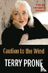  - Caution To The Wind