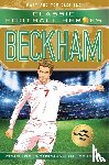 Oldfield, Matt & Tom, Heroes, Ultimate Football - Classic Football Heroes : Beckham (Wing Wizards 5)