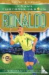Oldfield, Matt & Tom, Heroes, Ultimate Football - Classic Football Heroes: Ronaldo (Goal Machines 3)